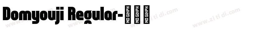 Domyouji Regular字体转换